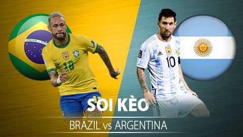 TỶ LỆ và dự đoán kết quả Brazil vs Argentina