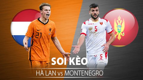 TỶ LỆ và dự đoán kết quả Hà Lan vs Montenegro