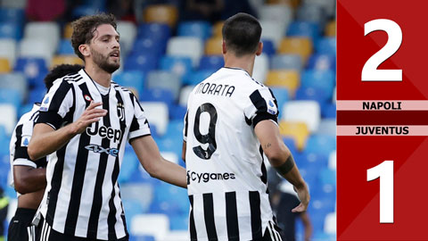 Napoli vs Juventus: 2-1 (Vòng 3 Serie A 2021/22)