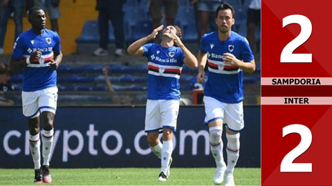 Sampdoria vs Inter: 2-2 (Vòng 3 Serie A 2021/22)