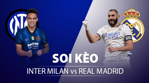 TỶ LỆ và dự đoán kết quả Inter vs Real Madrid