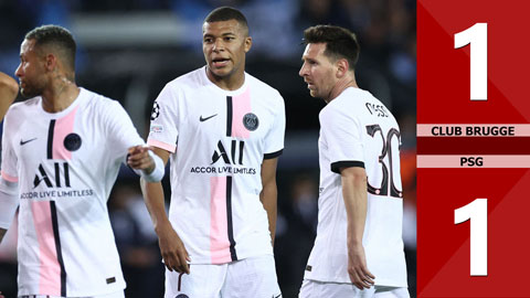 Club Brugge vs PSG: 1-1 (Bảng A Champions League 2021/22)