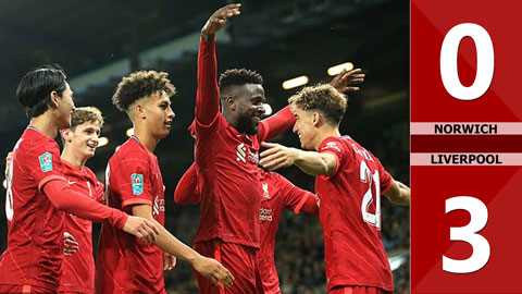 Norwich vs Liverpool: 0-3 (Vòng 3 cúp Liên đoàn Anh 2021/22)