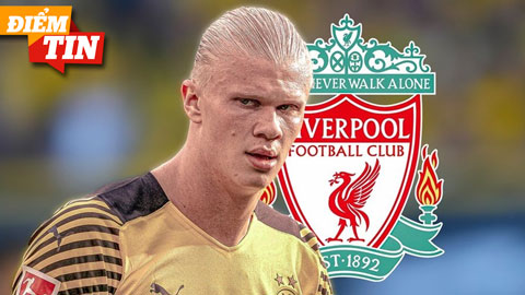 Điểm tin 24/9: Erling Haaland sẵn sàng gia nhập Liverpool