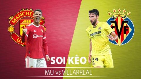 TỶ LỆ và dự đoán kết quả MU vs Villarreal