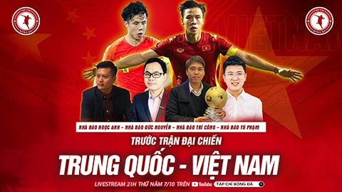 Bàn Tròn Bóng Đá: Nhận định và Bình luận Trung Quốc vs Việt Nam