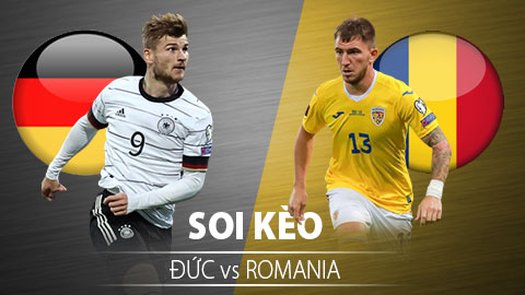 TỶ LỆ và dự đoán kết quả Đức vs Romania