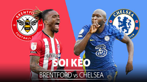 TỶ LỆ và dự đoán kết quả Brentford vs Chelsea