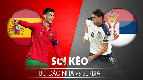 TỶ LỆ và dự đoán kết quả Bồ Đào Nha vs Serbia