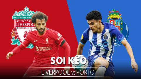 TỶ LỆ và dự đoán kết quả Liverpool vs Porto