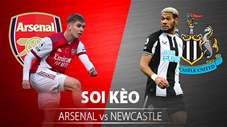 TỶ LỆ và dự đoán kết quả Arsenal vs Newcastle