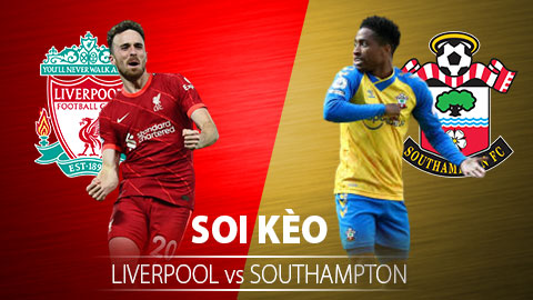 TỶ LỆ và dự đoán kết quả Liverpool vs Southampton