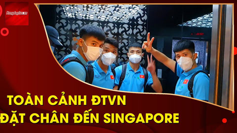 Phát chán với không khí ảm đạm và tiếp đón hời hợt của Singapore khi ĐT Việt Nam đặt chân đến