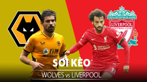 TỶ LỆ và dự đoán kết quả Wolves vs Liverpool