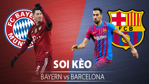 TỶ LỆ và dự đoán kết quả Bayern Munich vs Barcelona