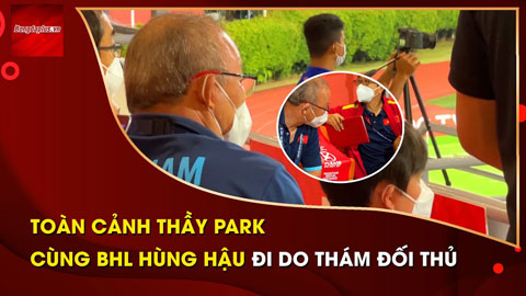 Cận cảnh thầy Park dùng ứng dụng 'Ngoại Hạng Anh' của Pep để phân tích đối thủ Malaysia