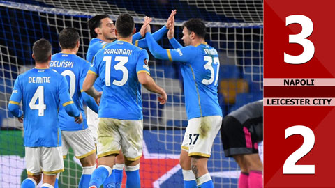 Napoli vs Leicester City: 3-2 (Vòng bảng Europa League 2021/22)