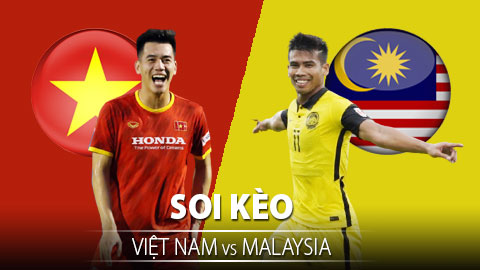 TỶ LỆ và dự đoán kết quả Việt Nam vs Malaysia