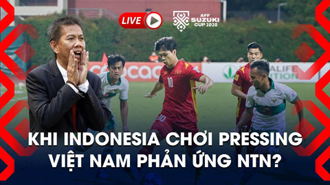 Bình luận sau trận Việt Nam vs Indonesia cùng thầy của Quang Hải, Đức Chinh