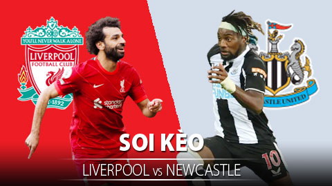 TỶ LỆ và dự đoán kết quả Liverpool vs Newcastle