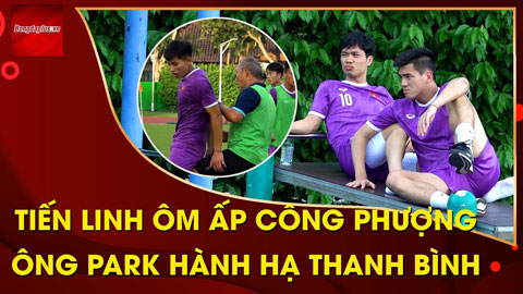 Tiến Linh ôm ấp Công Phượng, thầy Park hành hạ Thanh Bình trong màn đá đối kháng