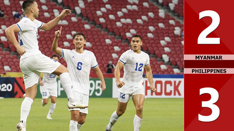 VIDEO bàn thắng Myanmar vs Philippines: 2-3 (Bảng A - AFF Cup 2020)