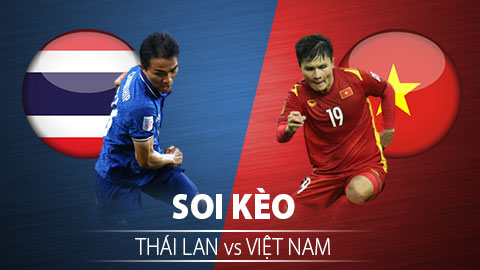 TỶ LỆ và dự đoán kết quả Thái Lan vs Việt Nam