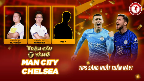 Trận cầu vàng: Đầu tư vào cửa nào ở đại chiến Man City vs Chelsea