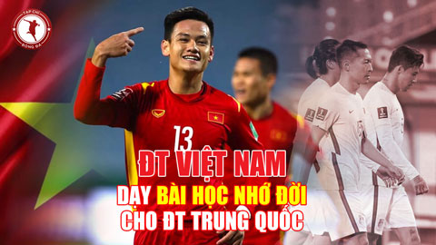 ĐT Việt Nam dạy bài học nhớ đời cho Trung Quốc, khán giả nước láng giềng đòi giải tán đội bóng