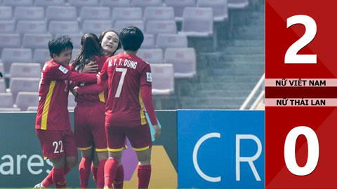 VIDEO bàn thắng Nữ Việt Nam vs Nữ Thái Lan: 2-0 (Play-off bóng đá nữ châu Á 2022)