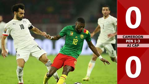 VIDEO bàn thắng Cameroon vs Ai Cập: 0-0 (pen1-3) (bán kết CAN 2022)