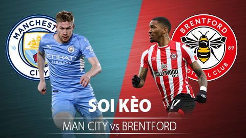 TỶ LỆ và dự đoán kết quả Man City vs Brentford