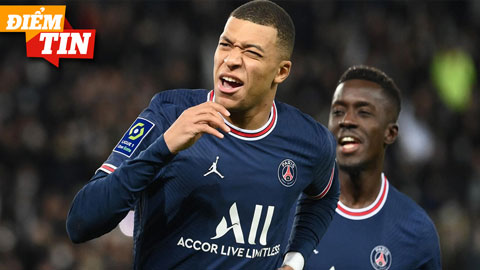 Điểm tin 10/2:  Mbappe đồng ý ký hợp đồng với gã khổng lồ, hưởng lương cao nhất thế giới?