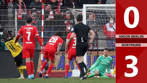 VIDEO bàn thắng Union Berlin vs Dortmund: 0-3 (Vòng 23 Bundesliga 2021/22)