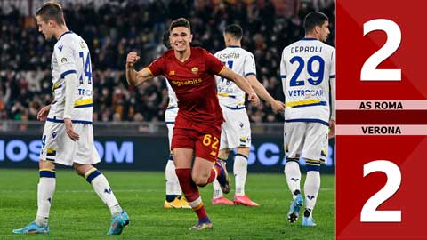 VIDEO bàn thắng AS Roma vs Verona: 2-2 (Vòng 26 Serie A 2021/22)