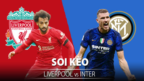 TỶ LỆ và dự đoán kết quả Liverpool vs Inter