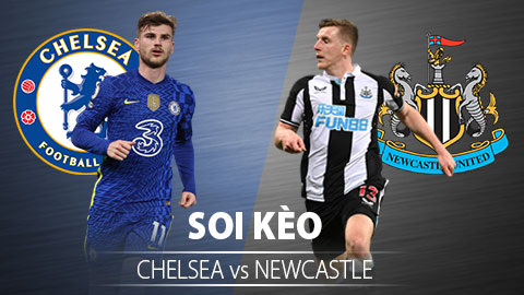 TỶ LỆ và dự đoán kết quả Chelsea vs Newcastle