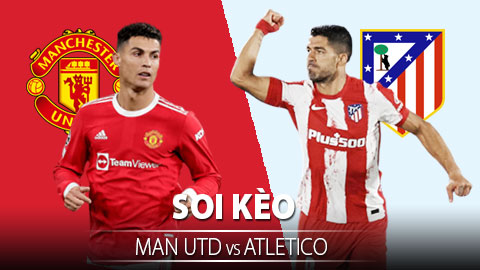 TỶ LỆ và dự đoán kết quả MU vs Atletico Madrid