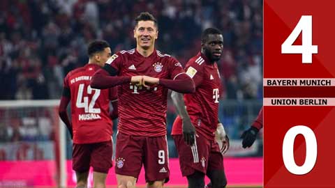 VIDEO bàn thắng Bayern Munich vs Union Berlin: 4-0 (Vòng 27 Bundesliga 2021/22)