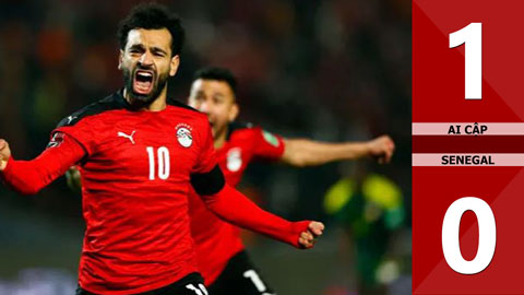 VIDEO bàn thắng Ai Cập vs Senegal: 1-0 (Vòng loại World Cup 2022 khu vực châu Phi)