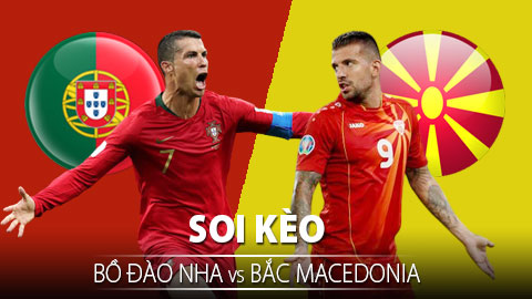 TỶ LỆ và dự đoán kết quả Bồ Đào Nha vs Bắc Macedonia