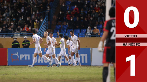 VIDEO bàn thắng Viettel vs Hà Nội FC: 0-1 (Đấu bù vòng 2 V.League 2022)