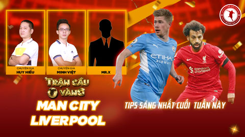 Trận cầu vàng: Đầu tư vào cửa nào ở đại chiến Man City vs Liverpool