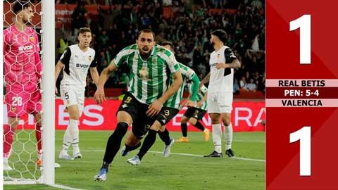 VIDEO bàn thắng Real Betis vs Valencia: 1-1 (pen 5-4) (Chung kết cúp nhà vua Tây Ban Nha)