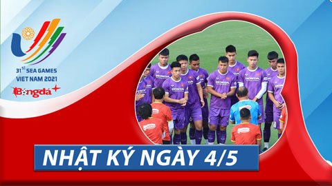 Nhật ký SEA Games 4/5: U23 Việt Nam chốt danh sách, U23 Thái Lan đã có mặt tại Nam Định