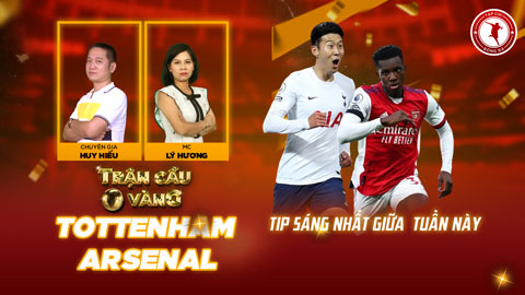 Trận cầu vàng: Chọn đầu tư vào cửa nào ở đại chiến Tottenham vs Arsenal