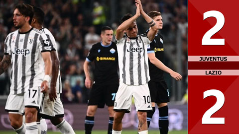 VIDEO bàn thắng Juventus vs Lazio: 2-2 (Vòng 37 Serie A 2021/22)