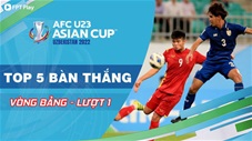 5 bàn thắng đẹp nhất lượt trận 1 VCK U23 châu Á: Siêu phẩm của Văn Tùng, Tuấn Tài