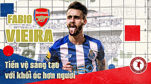 Khối óc thiên tài của Fabio Vieira sẽ giúp Arsenal tìm lại ánh hào quang?