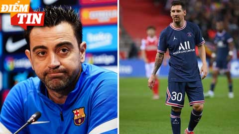 Điểm tin 7/7: Messi bất ngờ liên lạc với Xavi, muốn nhanh chóng quay lại Barca